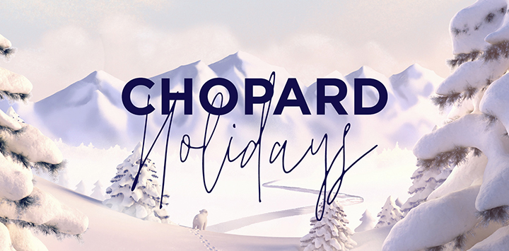 Chopard - Holydays Season 2023
